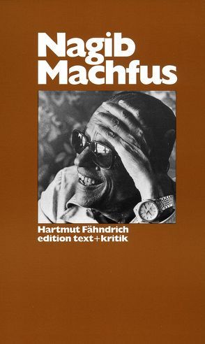 Nagib Machfus von Fähndrich,  Hartmut, Oesterhelt,  Renate