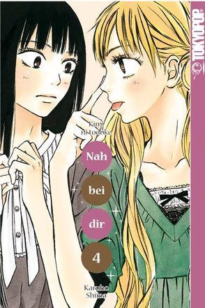 Nah bei dir – Kimi ni todoke 04 von Shiina,  Karuho