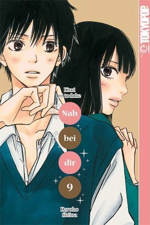 Nah bei dir – Kimi ni todoke 09 von Shiina,  Karuho