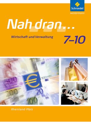 Nah dran – Ausgabe 2010 für Rheinland-Pfalz von Anton,  Tanja, Bauer,  Costa, Braun,  Thomas, Fürstenau,  Sabine, Gollon,  Jens, Jäger,  Dieter, Roos,  Ulrich, Siering,  Dirk, Vogt,  Patrik, Weber,  Claudia