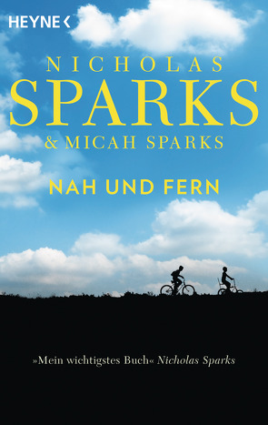 Nah und Fern von Sparks,  Nicholas, Zöfel,  Adelheid