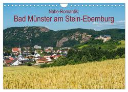 Nahe-Romantik: Bad Münster am Stein-Ebernburg (Wandkalender 2024 DIN A4 quer), CALVENDO Monatskalender von Hess,  Erhard