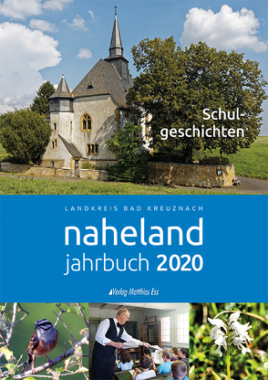 Nahelandjahrbuch 2020 Landkreis Bad Kreuznach von Kreisverwaltung Bad Kreuznach