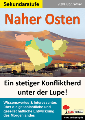 Naher Osten von Schreiner,  Kurt