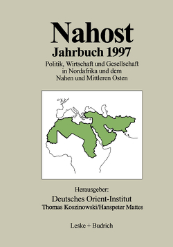Nahost Jahrbuch 1997 von Deutsches Orient-Institut