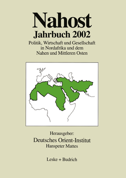 Nahost Jahrbuch 2002 von Galingo,  Jorge, Mattes,  Hanspeter