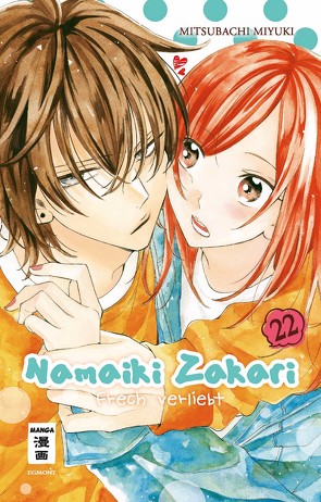 Namaiki Zakari – Frech verliebt 22 von Mitsubachi,  Miyuki, Steinle,  Christine