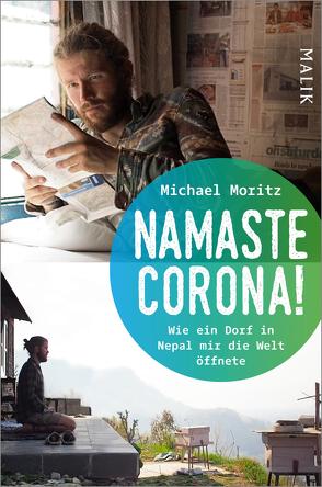 Namaste Corona! von Moritz,  Michael