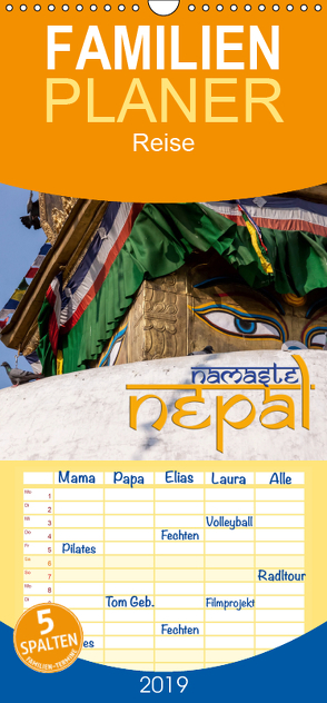 Namaste Nepal – Familienplaner hoch (Wandkalender 2019 , 21 cm x 45 cm, hoch) von Pohl,  Gerald