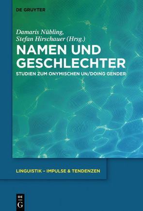 Namen und Geschlechter von Hirschauer,  Stefan, Nübling,  Damaris