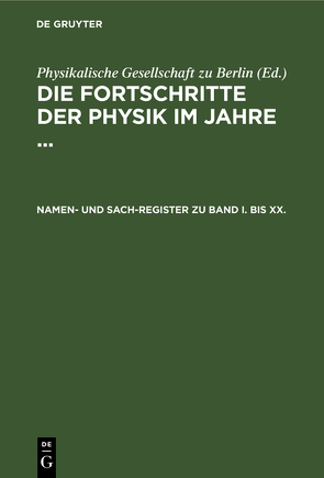 Namen- und Sach-Register zu Band I. bis XX. von Barentin,  W.