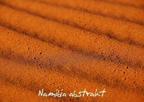 Namibia abstrakt (Posterbuch DIN A2 quer) von Wolf,  Gerald