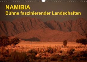 Namibia – Bühne faszinierender Landschaften (Wandkalender 2019 DIN A3 quer) von Werner Altner,  Dr.