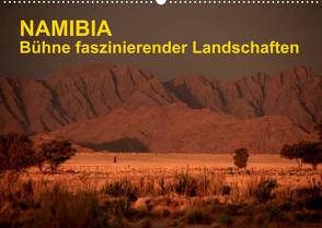 Namibia – Bühne faszinierender Landschaften (Wandkalender 2022 DIN A2 quer) von Werner Altner,  Dr.