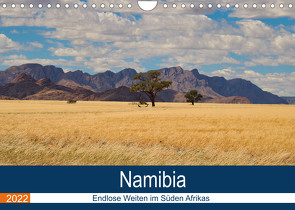 Namibia – Endlose Weiten im Süden Afrikas (Wandkalender 2022 DIN A4 quer) von been.there.recently