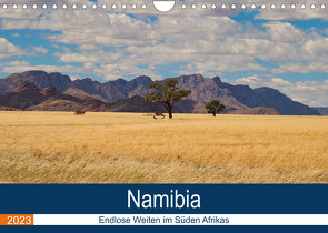 Namibia – Endlose Weiten im Süden Afrikas (Wandkalender 2023 DIN A4 quer) von been.there.recently