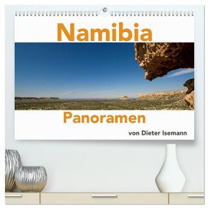 Namibia – Panoramen (hochwertiger Premium Wandkalender 2024 DIN A2 quer), Kunstdruck in Hochglanz von Isemann,  Dieter
