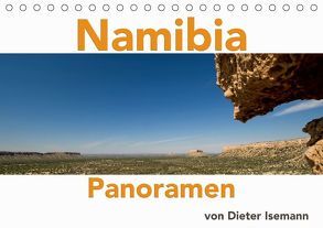 Namibia – Panoramen (Tischkalender 2019 DIN A5 quer) von Isemann,  Dieter