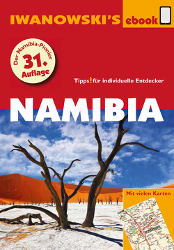 Namibia – Reiseführer von Iwanowski von Iwanowski,  Michael