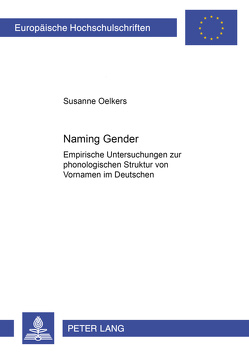 «Naming Gender» von Oelkers,  Susanne