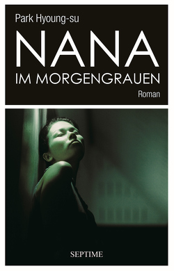 Nana im Morgengrauen von Haas,  Philipp, Hyoung-su,  Park, Yun,  Sun Young