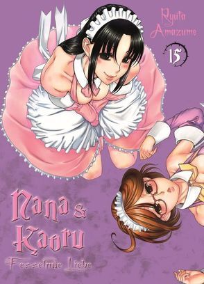 Nana & Kaoru 15 von Amazume,  Ryuta