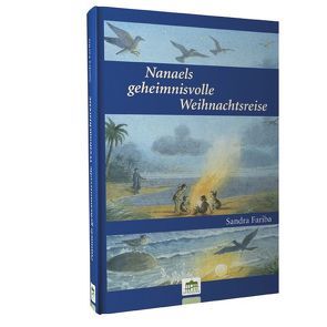 Nanaels geheimnisvolle Weihnachtsreise von Lohmeyer,  Peter