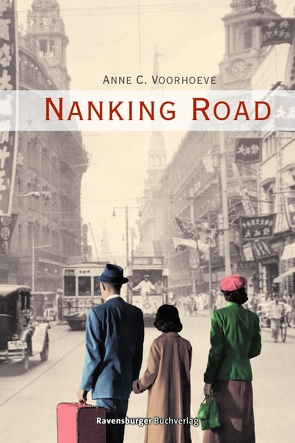 Nanking Road von Voorhoeve,  Anne C.