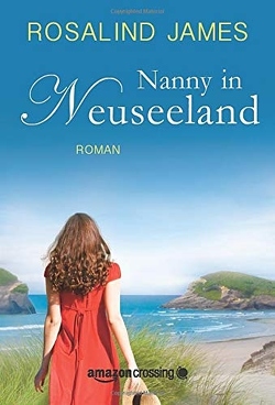 Nanny in Neuseeland von James,  Rosalind, Papenburg,  Antje
