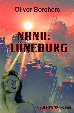 Nano: Lüneburg von Borchers,  Oliver