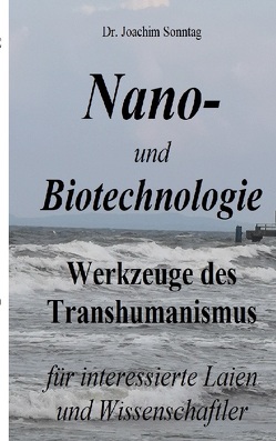 Nano- und Biotechnologie von Sonntag,  Joachim