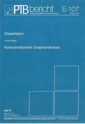 Nanostrukturierte Graphendevices von Müller,  Andre