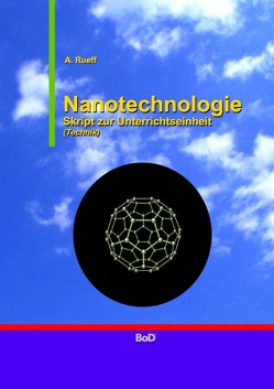 Nanotechnologie von Rueff,  A.