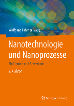 Nanotechnologie und Nanoprozesse von Fahrner,  Wolfgang