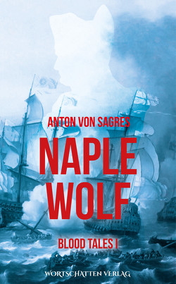Naplewolf von von Sagres,  Anton