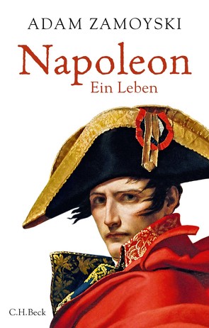 Napoleon von Keen,  Ruth, Stölting,  Erhard, Zamoyski,  Adam