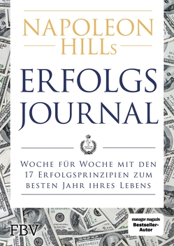 Napoleon Hills Erfolgs-Journal von Hill,  Napoleon, Siebert,  Simone