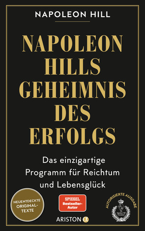 Napoleon Hills Geheimnis des Erfolgs von Hill,  Napoleon, Wegberg,  Jordan