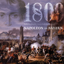 Napoleon in Bayern von Färber,  Konrad M