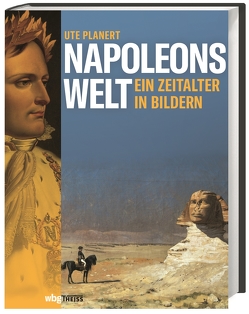 Napoleons Welt von Planert,  Ute