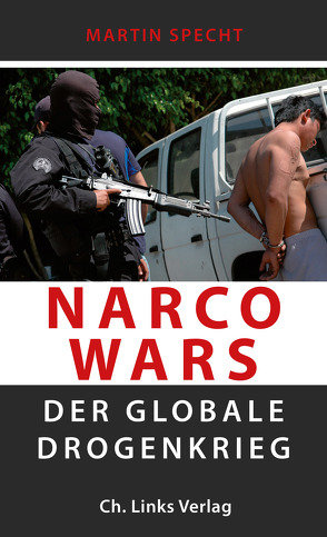 Narco Wars von Specht,  Martin