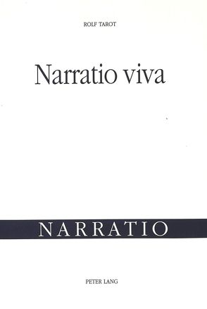 Narratio Viva von Tarot,  Rolf