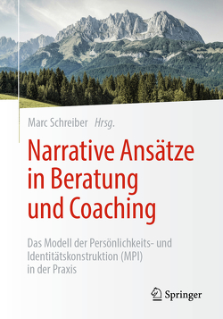 Narrative Ansätze in Beratung und Coaching von Schreiber,  Marc