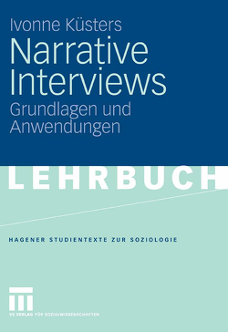 Narrative Interviews von Küsters,  Ivonne