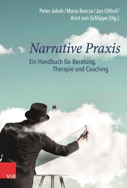 Narrative Praxis von Adichie,  Chimamanda Ngozi, Boothe,  Brigitte, Borcsa,  Maria, Boyd,  Britta, D'Urso,  Sol, Dallos,  Rudi, Dulberger,  Dan, Epston,  David, Forstmeier,  Simon, Friedrich-Hett,  Thomas, Galván-Durán,  Alma, Garcia,  Deliana, Gdowska,  Katarzyna, Hildenbrand,  Astrid, Hille,  Julia, Jakob,  Peter, Kansy,  Milena, Klasen,  Mathias, Klatetzki,  Thomas, Kleve,  Heiko, Köllner,  Tobias, Levold,  Tom, Lucius-Hoene,  Gabriele, Markert,  Elisabeth Christa, Mbilishaka Ma’at,  Afiya Mangum, Mueller,  Michael, Müller,  Jan, Olthof,  Jan, Peters,  Meinolf, Rober,  Peter, Rüsen,  Tom, Scheidt,  Carl Eduard, Schiffmann,  Claudia, Schollas,  Thomas, Schulze,  Heidrun, Sermijn,  Jasmina, Sesma,  Monica, St. George,  Sally, Straub,  Jürgen, Trautmann-Voigt,  Sabine, Vetere,  Arlene, von Schlippe,  Arist, Walter,  Gerhard, Weingarten,  Käthe, Wetzel,  Dietmar J, Wilson,  Jim, Wulff,  Dan