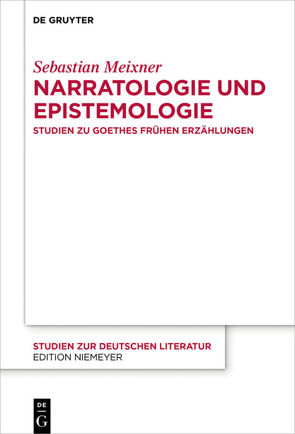 Narratologie und Epistemologie von Meixner,  Sebastian