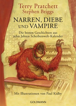 Narren, Diebe und Vampire von Brandhorst,  Andreas, Briggs,  Stephen, Kempen,  Bernhard, Kidby,  Paul, Pratchett,  Terry