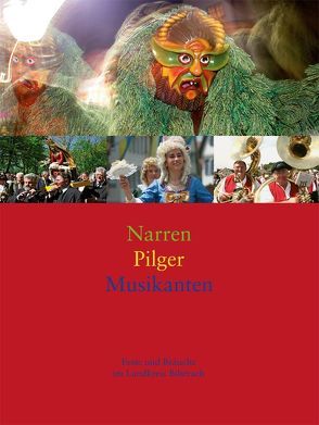 Narren, Pilger, Musikanten von Biberacher Verlagsdruckerei GmbH & Co. KG, Nuber,  Hanna, Zepp,  Achim