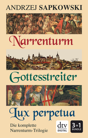 Narrenturm – Gottesstreiter – Lux perpetua von Samborska,  Barbara, Sapkowski,  Andrzej