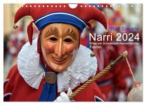 Narri 2024 Bilder der Schwäbisch-Alemannischen Fasnet (Wandkalender 2024 DIN A4 quer), CALVENDO Monatskalender von Siegele,  Ralf